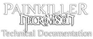 Painkiller Technical Documentation